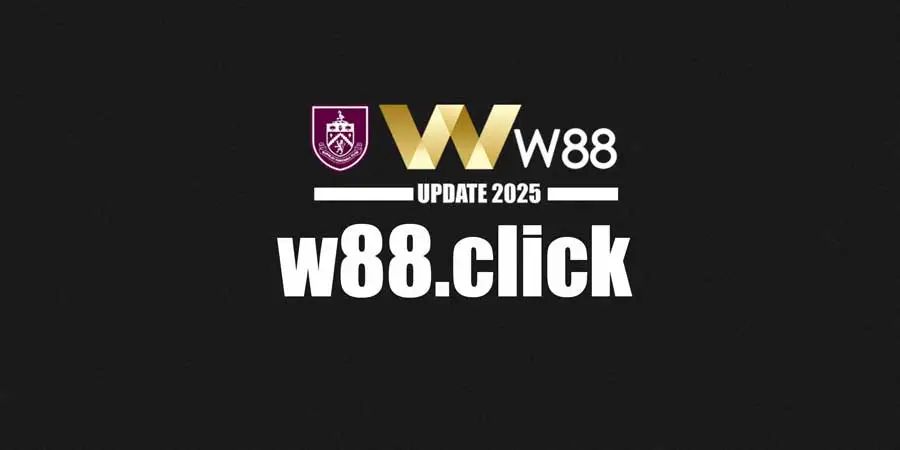 เปิดตัวเว็บ W88 ใหม่ W88.click